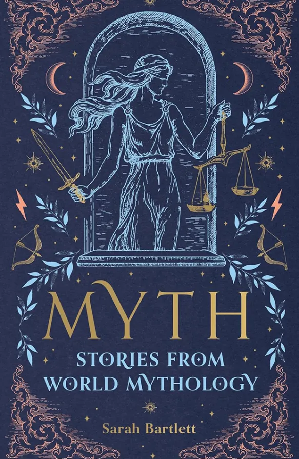 Myth: Stories from World Mythology