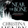 Near the Bone