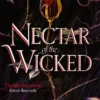 Nectar of the Wicked