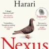 Nexus - A Brief History of Information Networks from the Stone Age to AI