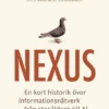 Nexus - En kort historik över informationsnätverk från stenåldern till AI