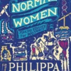 Normal Women - Making History for 900 Years