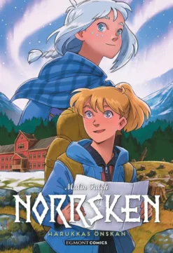 Norrsken 7 - Harukkas önskan
