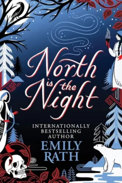 North Is The Night