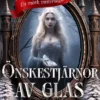 Önskestjärnor av glas