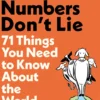 Numbers Don't Lie