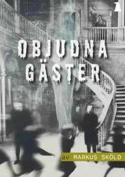 Objudna gäster