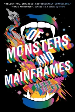Of Monsters and Mainframes