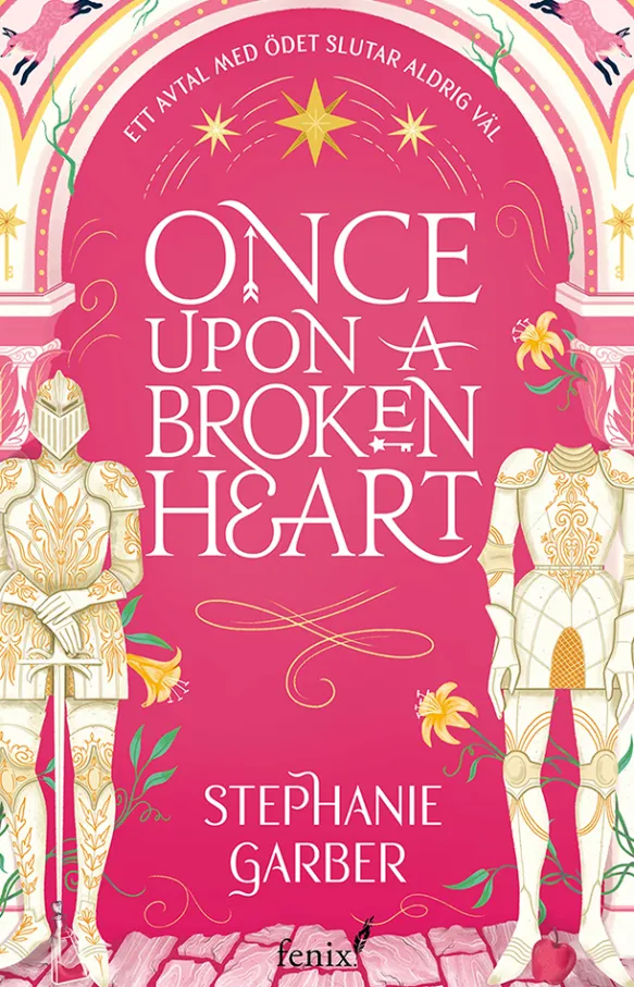 Once upon a broken heart (svensk utgåva)