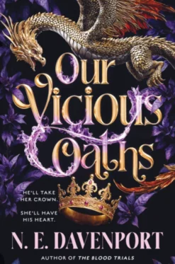Our Vicious Oaths