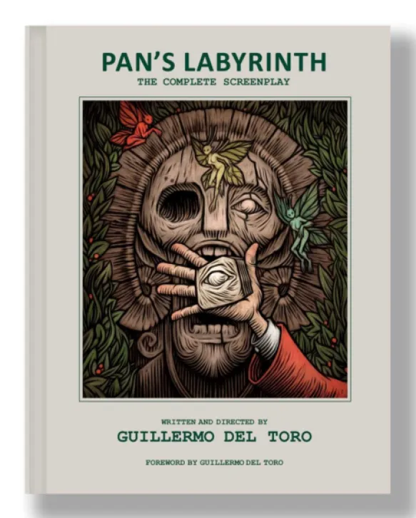 Pan's Labyrinth - The Complete Screenplay