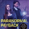 Paranormal Payback