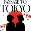 Passage to Tokyo