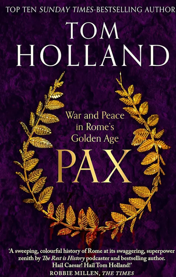 PAX - War and Peace in Rome's Golden Age