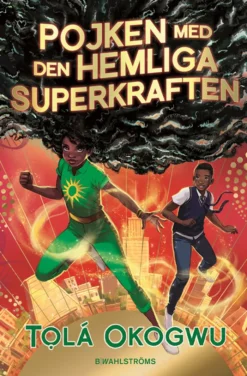 Pojken med den hemliga superkraften
