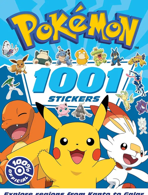 Pokémon: 1001 Stickers. Explore Regions From Kanto to Galar