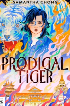 Prodigal Tiger