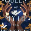 Queen of Myth and Monsters