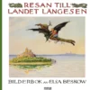 Resan till landet Längesen