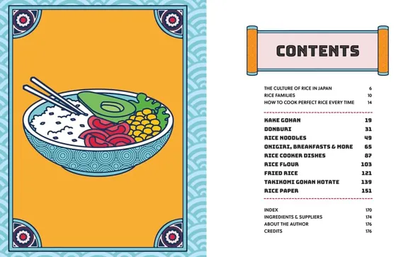 Rice - 80 Easy Rice Recipes, From Mochi to Miso and Sushi to Sake
