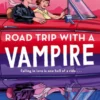 Road Trip with a Vampire