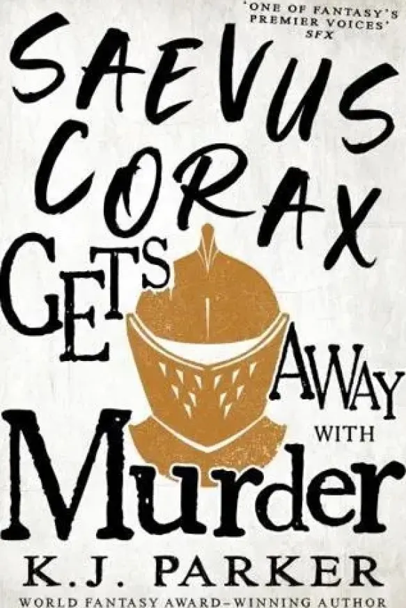Saevus Corax Gets Away With Murder