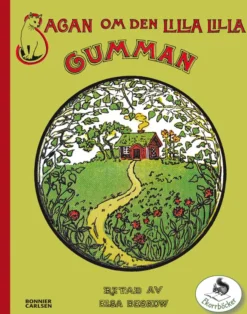 Sagan om den lilla lilla gumman