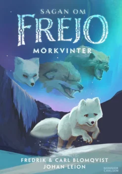 Sagan om Frejo - Mörkvinter