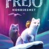 Sagan om Frejo - Norrskenet