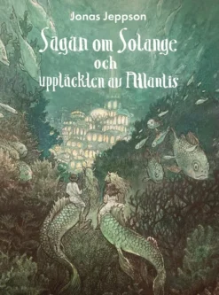 Sagan om Solange och upptäckten av Atlantis