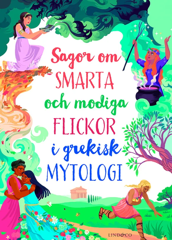 Sagor om smarta och modiga flickor i grekisk mytologi