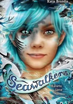 Seawalkers 4 - Havets jätte