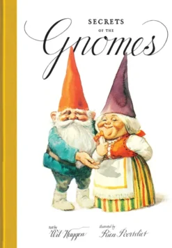 Secrets of the Gnomes