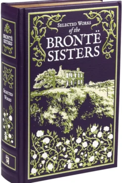 Selected Works of the Brontë Sisters