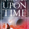 Shadows Upon Time