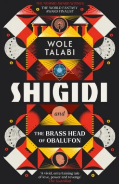 Shigidi and the Brass Head of Obalufon