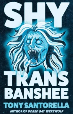 Shy Trans Banshee