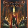 Sökandet efter det drömda Kadath
