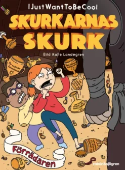 Skurkarnas skurk del 2 - Förrädaren