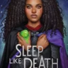 Sleep Like Death