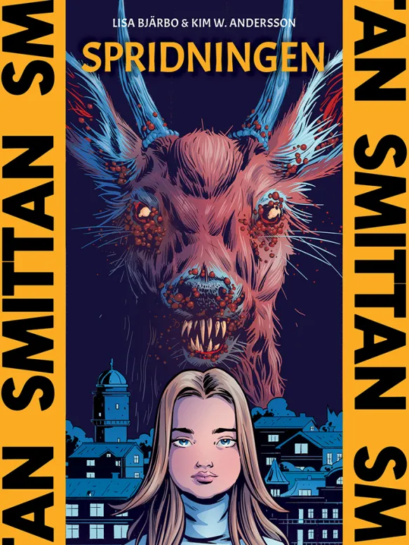 Smittan 3 - Spridningen