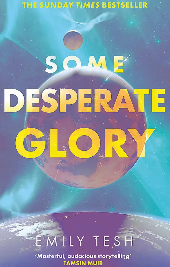 Some Desperate Glory