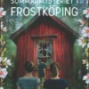 Sommarmysteriet i Frostköping