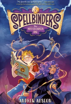 Spellbinders - The Not-So-Chosen One