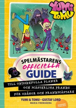 Spelmästarens officiella guide till ondskefulla planer och mästerliga pranks...