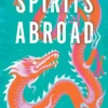 Spirits Abroad