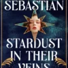 Stardust in their Veins
