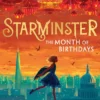 Starminster: The Month of Birthdays