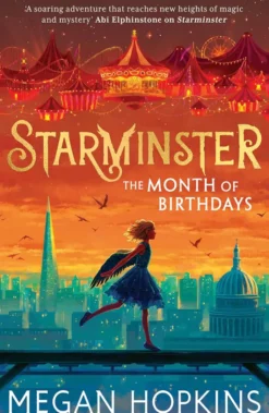 Starminster: The Month of Birthdays
