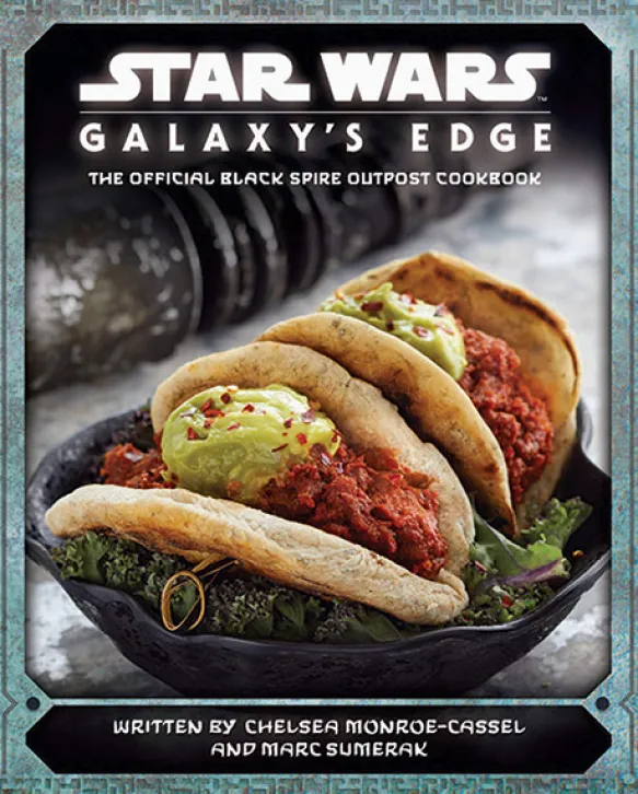 Star Wars: Galaxy's Edge Cookbook
